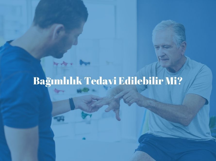 Bağımlılık Tedavi Edilebilir Mi?