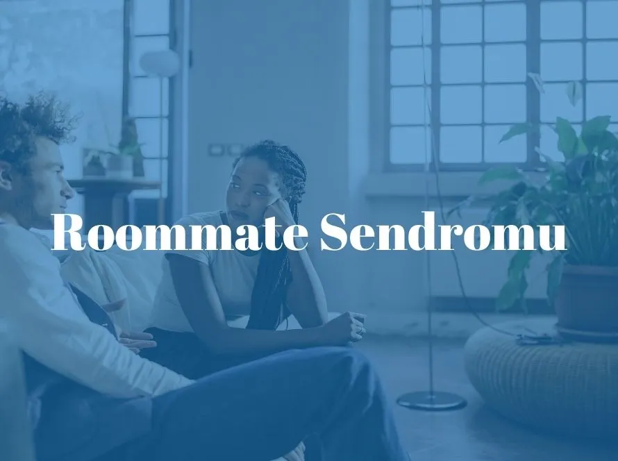 Roommate Sendromu
